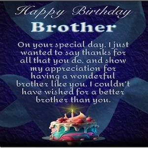 Very Happy Birthday To A Younger Brother - On your special day